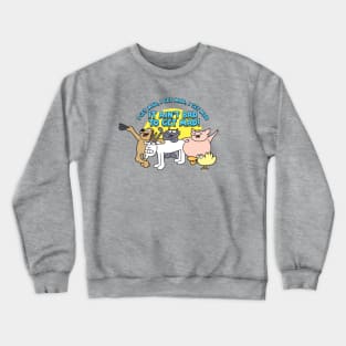 I Get Mad Crewneck Sweatshirt